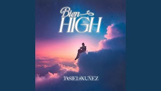 Bien High [upl. by Nitsirhc]