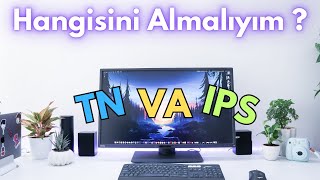 En İyi Panel Tipi Hangisi IPS TN VA  Monitör Seçimi Rehberi [upl. by Karlik]