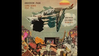 Anderson Paak  Come Down feat TI Supafly Mix Prod Amerigo Gazaway [upl. by Rustie]