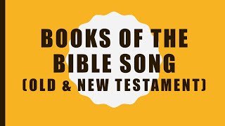 Books of the Bible Song Old and New Testament [upl. by Inah]