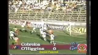 COBRELOA Grandes Goleadas a O´Higgins 1994 [upl. by Barn406]