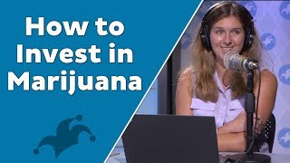 How to Invest in Marijuana Weed Stocks Medical Marijuana and Fertilizer Companies [upl. by Karrah]