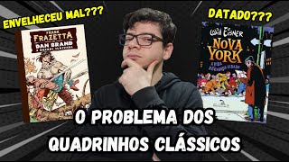 O PROBLEMA DOS QUADRINHOS CLÁSSICOS [upl. by Olenolin150]