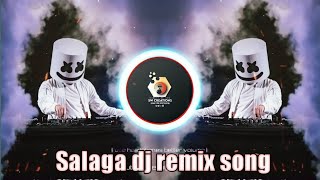 salaga song dj trance 2021Kannadadjsong New dj song [upl. by Letsirk]