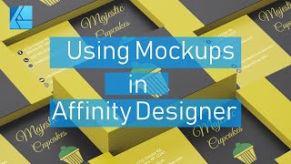 How to Use Mockups in Affinity Designer [upl. by Stover967]