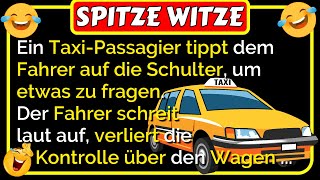 🤣Spitze Witze Ein TaxiPassagier tippt dem Fahrer auf die Schulter was dann passiert ist lustig 🤣 [upl. by Arriaet]