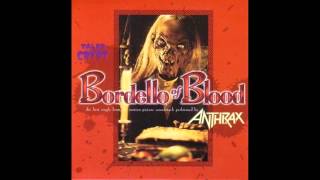 Anthrax  Bordello Of Blood Tales From The Crypt OST [upl. by Nomde795]