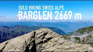 SOLO HIKING IN SWISS ALPS  BARGLEN 2669 MELCHSEEFRUTT [upl. by Tommy702]