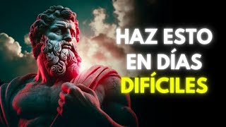 11 CONSEJOS ESTÓICOS SOBRE QUÉ HACER EN DÍAS DIFÍCILES  ESTOICISMO [upl. by Sullecram]