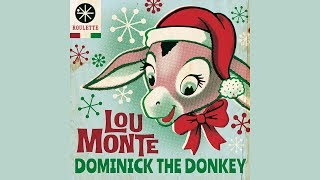 Lou Monte  Dominick The Donkey HQ Audio [upl. by Aizti860]