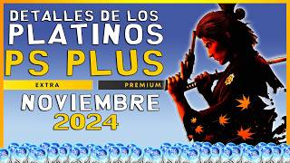 PLATINOS 🏆 PSPLUS PREMIUM Y EXTRA ▶️ NOVIEMBRE 2024 [upl. by Aved]