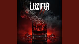 Luzifer 2 [upl. by Notlimah]