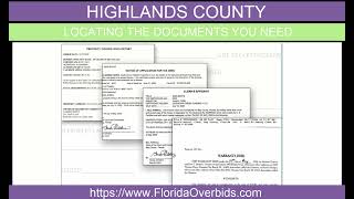 Highlands County FL Locate the Documents Tax Deed Auctions and Excess Proceeds [upl. by Rab]