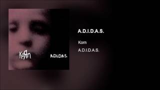 Korn  ADIDAS Clean [upl. by Orazio49]