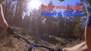 Mountain Biking the Peterson Ridge Trail  Sisters Oregon [upl. by Anaidiriv]