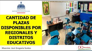 CANTIDAD DE PLAZAS VACANTES POR REGIONALES Y DISTRITOS EDUCATIVOS CONCURSO DOCENTE 2023 MINERD [upl. by Neillij147]