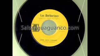 45rpm Los Barbarians  Amor vuelve conmigo [upl. by Lytle]