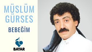 Müslüm Gürses  Bebeğim [upl. by Georgie]