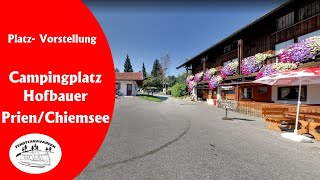 Vorstellung Campingplatz Hofbauer Prien am Chiemsee  fendtcaravanfan [upl. by Dante176]