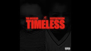 The Weeknd XXXTENTACION  Timeless Remix Official Audio [upl. by Yenhoj]