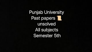 BS ENGLISH 5th semesterPast papers 20192022Punjab University [upl. by Lillywhite]