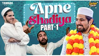 Apne Shadiya Part  1  Deccani Diaries Comedy [upl. by Atikel]