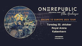 OneRepublic Escape To Europe 2025 Arena Tour  Royal Arena 30 oktober 2025 [upl. by Filomena167]