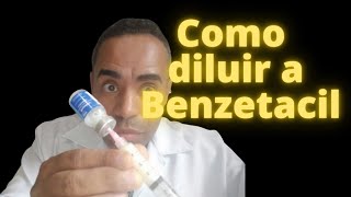 Como Diluir a Benzetacil em pó  aula Prática [upl. by Horbal615]