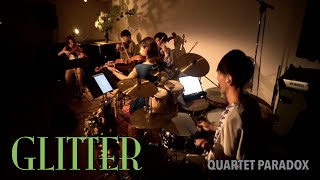 Quartet Paradox  Glitter [upl. by Gilemette]