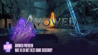 Avowed Preview Wat is er met deze game gebeurd [upl. by Haliek]