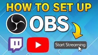 How to set up OBS for Twitch Streaming and YouTube [upl. by Ayel]