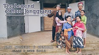 DRAMA BAHASA INGGRISTHE LEGEND OF RORO JONGGRANG SMKN6KENDAL [upl. by Adiela]