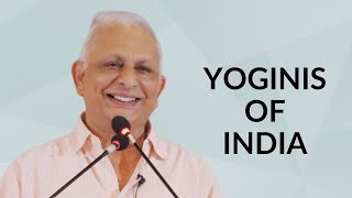 Yoginis of India  Sri M  Lonavla 2022 [upl. by Marten]