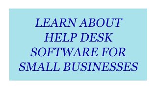 What is help desk software for small business  Help Desk Software for Small Business Easy Guide [upl. by Geof]