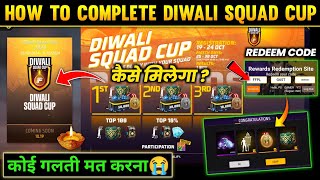 Claim Free Diamonds Gloowall amp Emote 🤩 How to complete Diwali Squad Cup Event Free Fire New Event [upl. by Mil185]