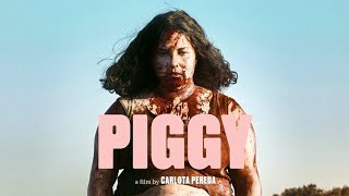 Piggy Full Movie Part2 [upl. by Hillary]