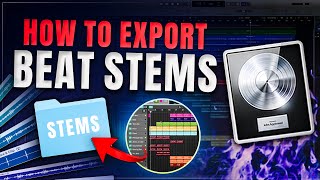 How to Export Beat Stems  Logic Pro X TUTORIAL [upl. by Kathlene158]