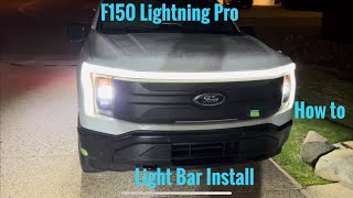 Ford F150 Lightning Pro Light Bar Install Video [upl. by Brose]