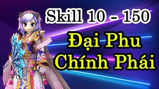 Yulgang Hiệp Khách Giang Hồ  Skill Đại Phu Chính Phái 10  150 [upl. by Eyanaj528]