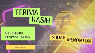 DJ REMIX DENPASAR MOON TERBARU [upl. by Ejroj528]