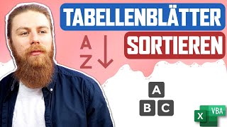 Tabellenblätter sortieren  Excel VBA [upl. by Callum]