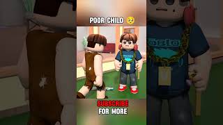 Rich child and poor child both are brother 🥺  roblox animation [upl. by Jacques]