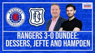 Rangers 30 Dundee Dessers Jefte and Hampden [upl. by Ellirpa]