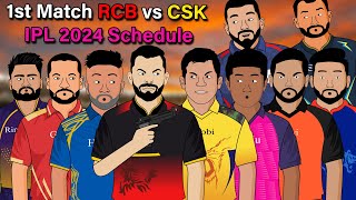 IPL 2024 Schedule  RCB vs CSK 1st Match [upl. by Iralav617]