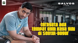 SALVOG  BALIK KE SENTUL BOGOR CUMA BUAT NGE GYM [upl. by Cyna117]