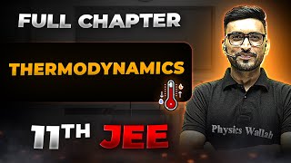 Thermodynamics FULL CHAPTER  Class 11th Physical Chemistry  Chapter 4  Arjuna JEE [upl. by Yaffit449]