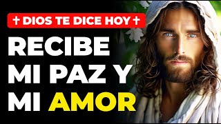 🌟 DIOS TE DICE HOY Permite Que Mi Paz y Mi Amor Renueven Tu Espíritu en Este Día jesus god yt [upl. by Ibba]