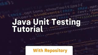 java unit testing tutorial [upl. by Suolekcin]