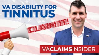 Tinnitus Get the tips you need to win your VA Disability Claim NOW [upl. by Padegs239]