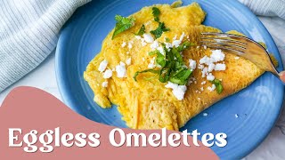 Egg Substitutes Vegan Chickpea Omelettes That are High in Protein [upl. by Vernita]